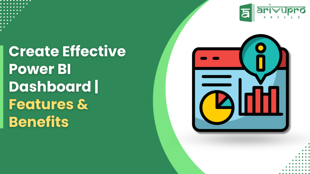 Create-Effective-Power-BI-Dashboard-_-Features-Benefits
