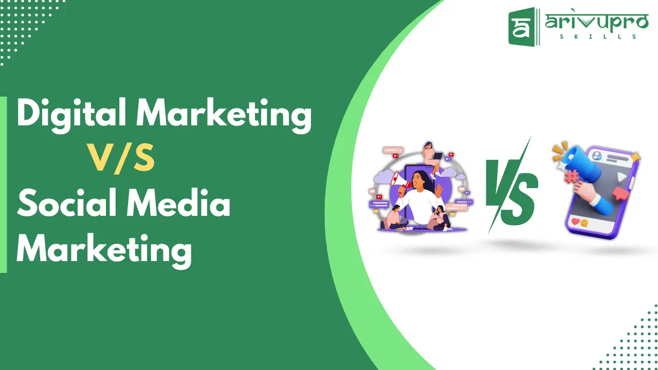 Digital-Marketing-VS-Social-Media-Marketing