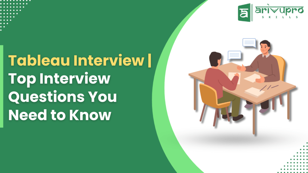 Tableau-Interview-_-Top-Interview-Questions-You-Need-to-Know