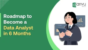 Roadmap to Become a Data Analyst in 6 Months