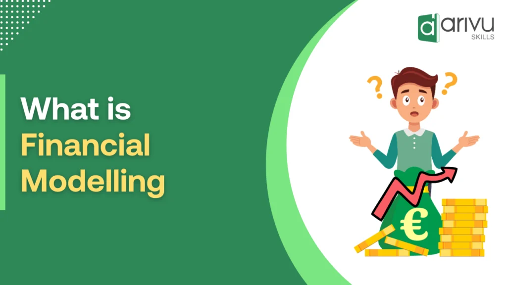 What is Financial Modelling