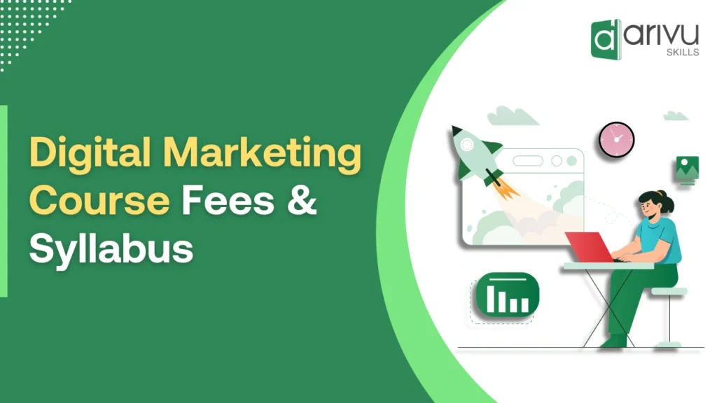 Digital Marketing Course Fees & Syllabus