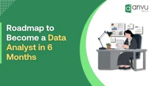 Roadmap to Become a Data Analyst in 6 Months