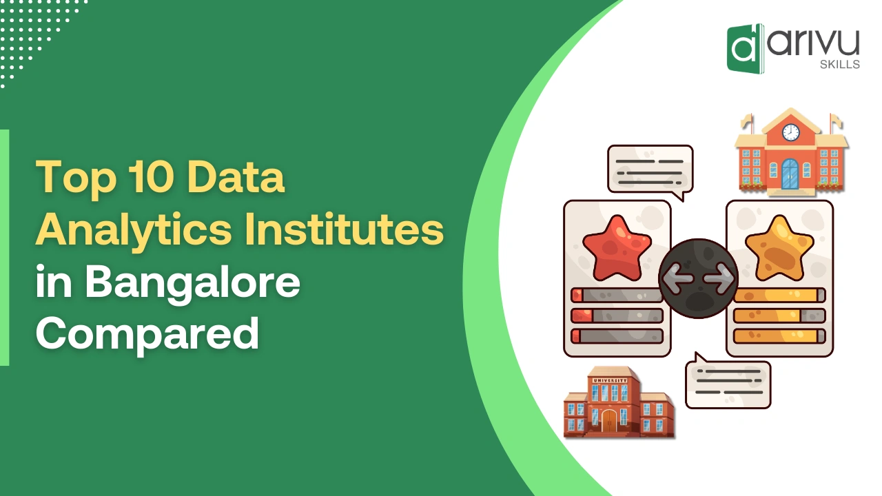 Top 10 Data Analytics Institutes in Bangalore Compared