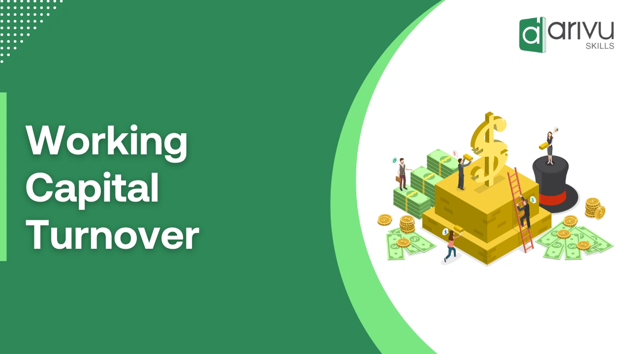 Working Capital Turnover