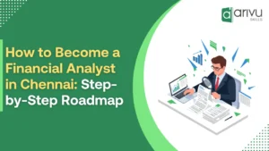 How to Become a Financial Analyst in Chennai_ Step-by-Step Roadmap