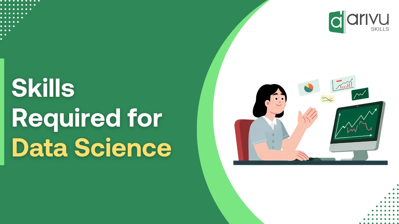 Skills Required for Data Science