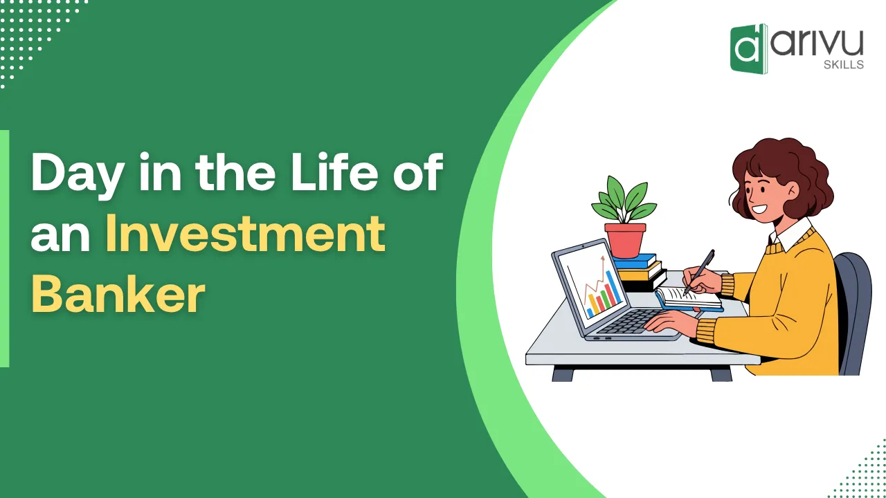 Day in the Life of an Investment Banker