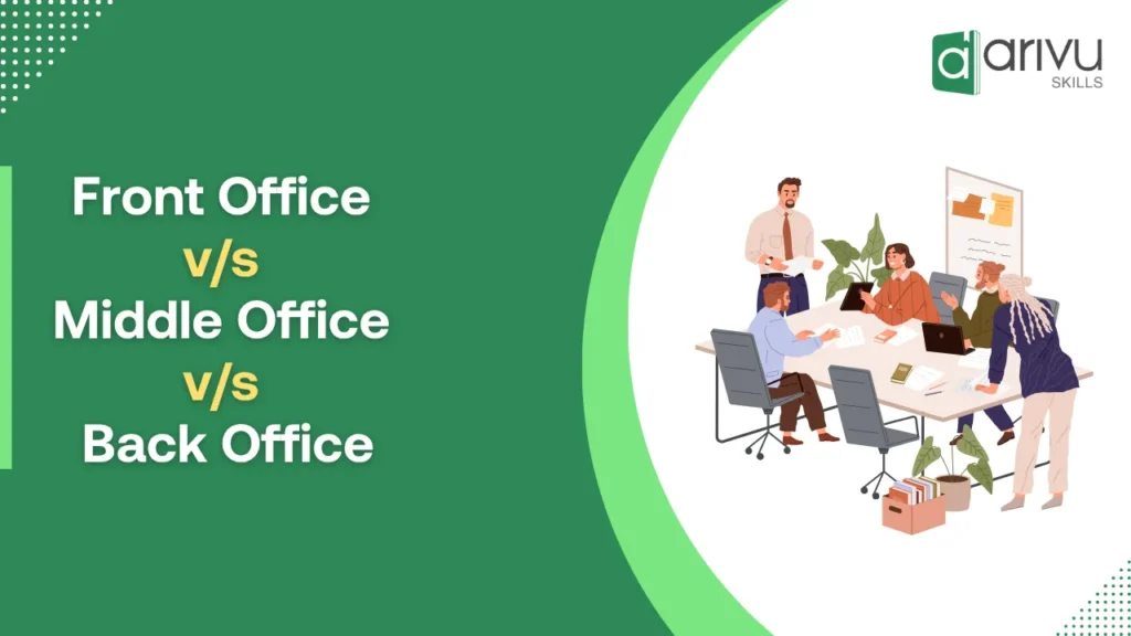 Front Office v_s Middle Office v_s Back Office