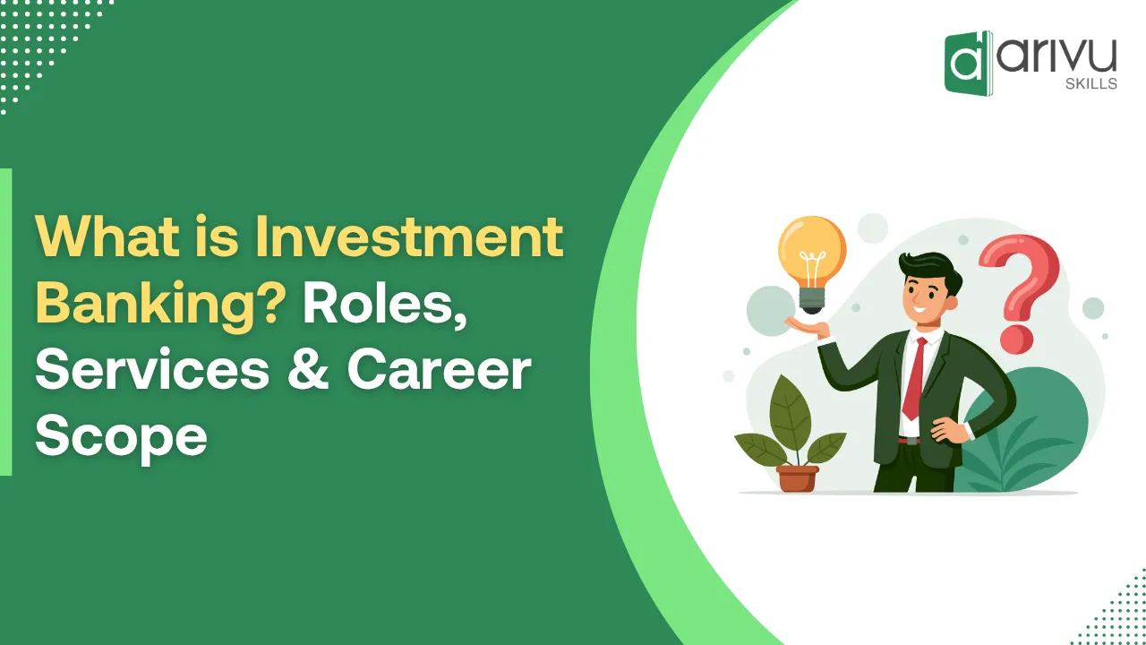 What is Investment Banking